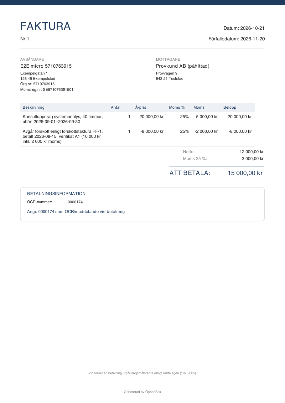 Slutfaktura med två rader: konsultuppdrag systemanalys, 40 timmar, 20 000 kr, och "Avgår förskott enligt förskottsfaktura FF-1, betalt 2026-08-15, verifikat A1 (10 000 kr inkl. 2 000 kr moms)", −8 000 kr. Netto 12 000 kr, moms 3 000 kr, att betala 15 000 kr.